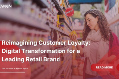 Customer Loyalty Platform Transformation for Retail Brand